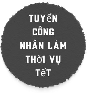 Công Nhân Làm Thời Vụ Tết